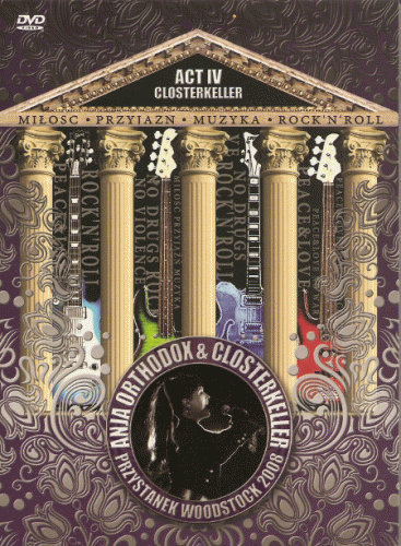 Closterkeller : Act IV Przystanek Woodstock 2008